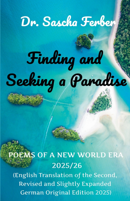 FINDING AND SEEKING A PARADISE
