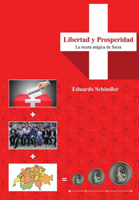 LIBERTAD Y PROSPERIDAD