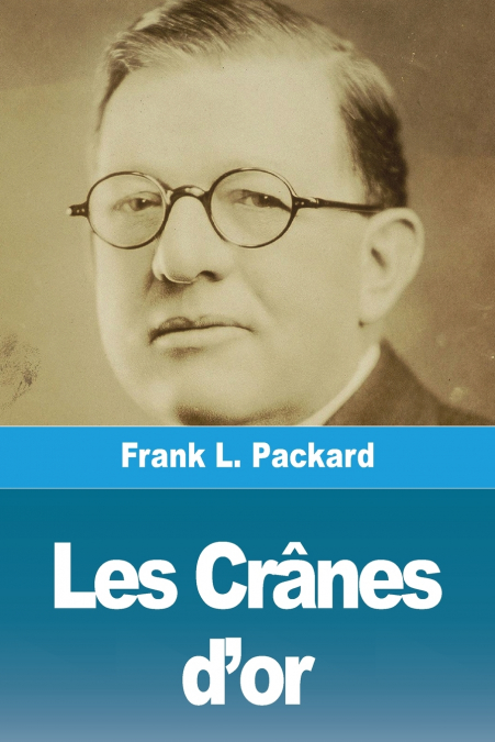 LES CRANES D?OR