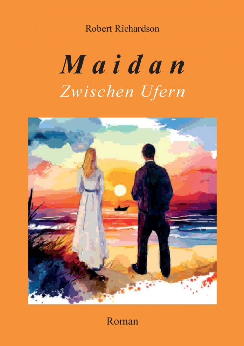 MAIDAN ZWISCHEN UFERN