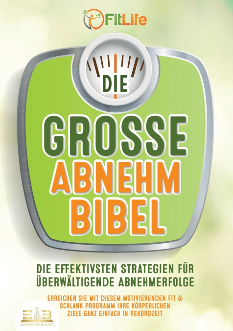 DIE GROSSE ABNEHMBIBEL