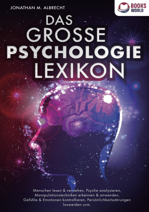 DAS GROSSE PSYCHOLOGIE LEXIKON