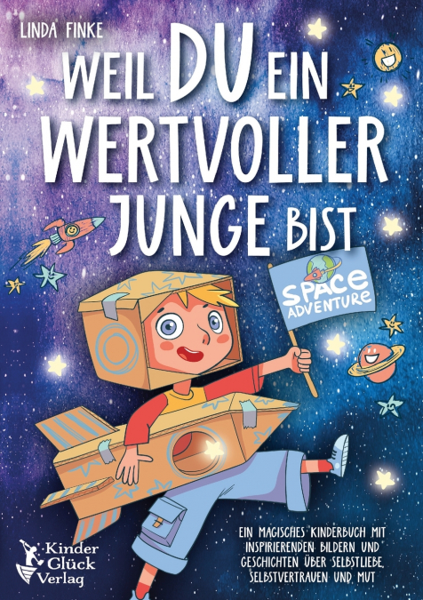 WEIL DU EIN WERTVOLLER JUNGE BIST