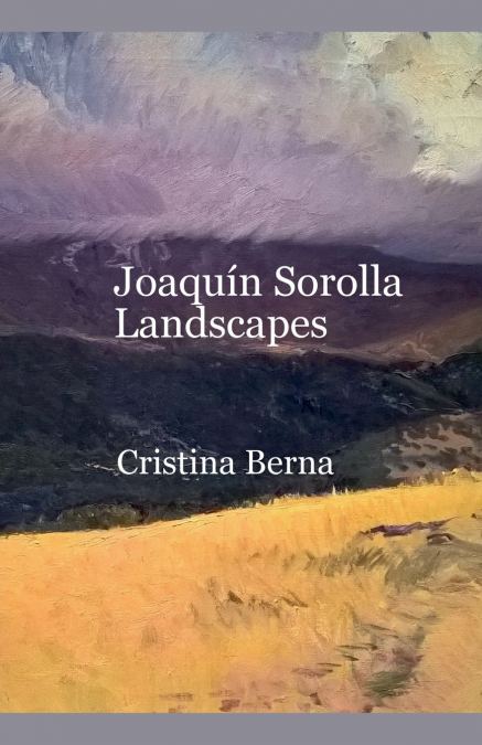 JOAQUIN SOROLLA LANDSCAPES
