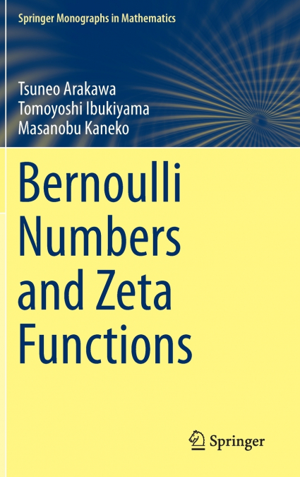 BERNOULLI NUMBERS AND ZETA FUNCTIONS