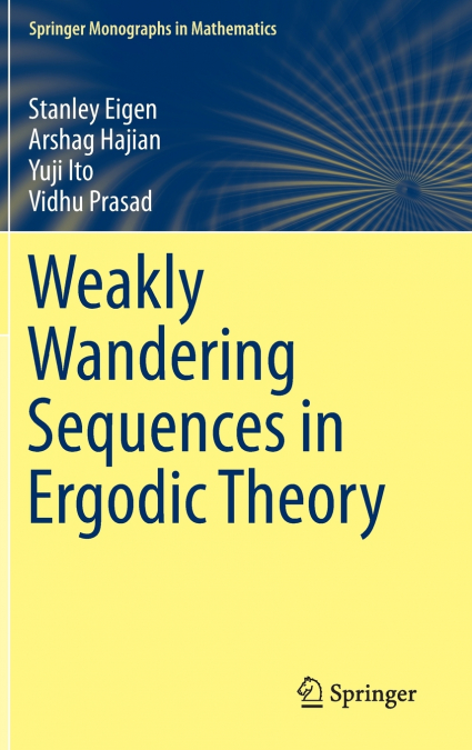 WEAKLY WANDERING SEQUENCES IN ERGODIC THEORY