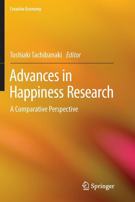 ADVANCES IN HAPPINESS RESEARCH