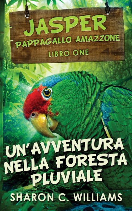 UN?AVVENTURA NELLA FORESTA PLUVIALE