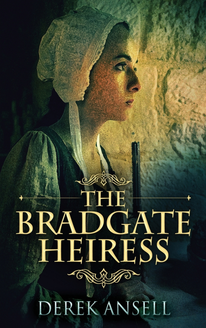 THE BRADGATE HEIRESS