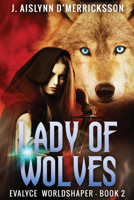 LADY OF WOLVES