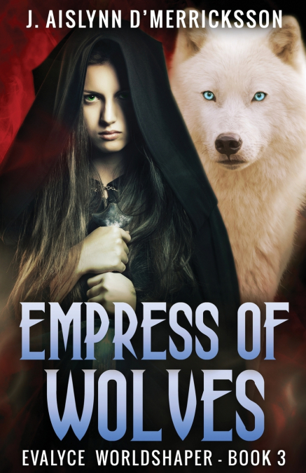 EMPRESS OF WOLVES