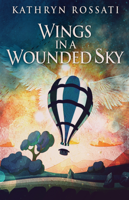 WINGS IN A WOUNDED SKY