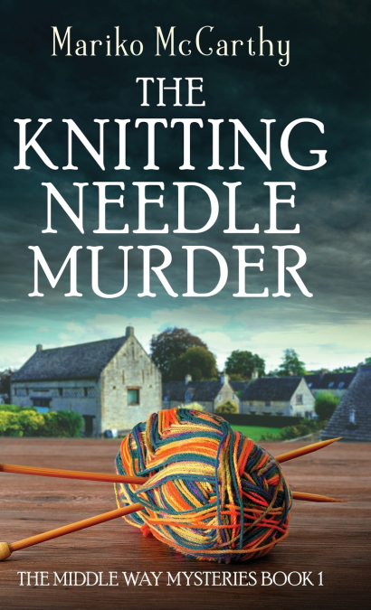 THE KNITTING NEEDLE MURDER