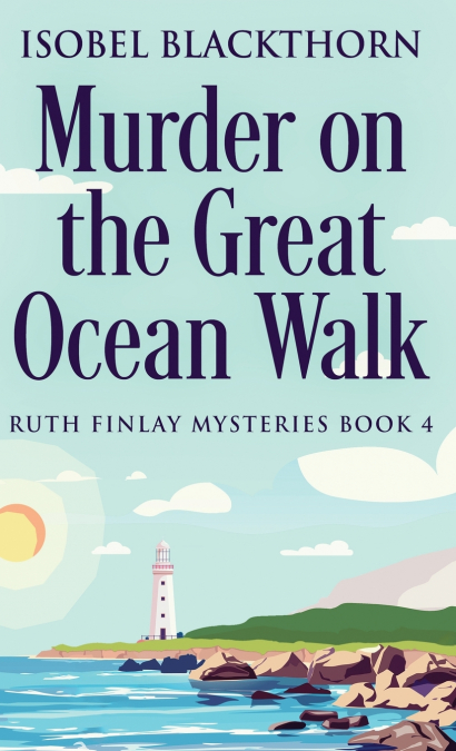 MURDER ON THE GREAT OCEAN WALK