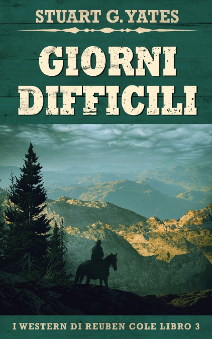 GIORNI DIFFICILI