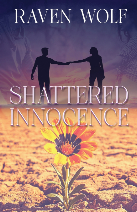 SHATTERED INNOCENCE