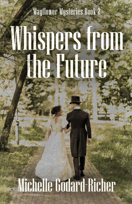 WHISPERS FROM THE FUTURE