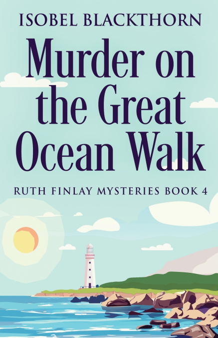 MURDER ON THE GREAT OCEAN WALK