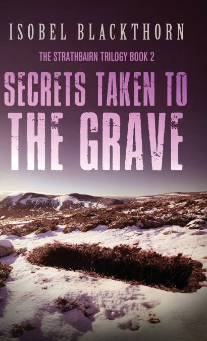 SECRETS TAKEN TO THE GRAVE