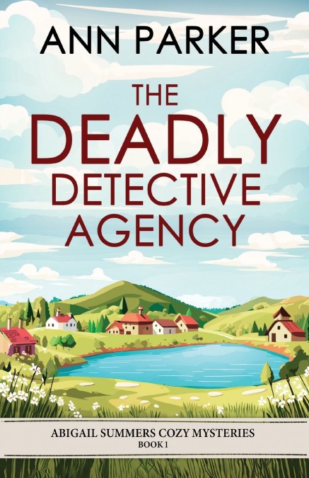 THE DEADLY DETECTIVE AGENCY