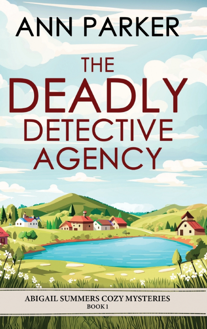 THE DEADLY DETECTIVE AGENCY