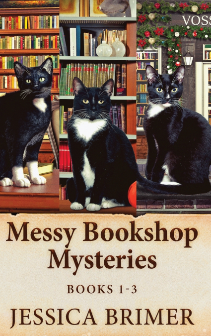 MESSY BOOKSHOP MYSTERIES - BOOKS 1-3