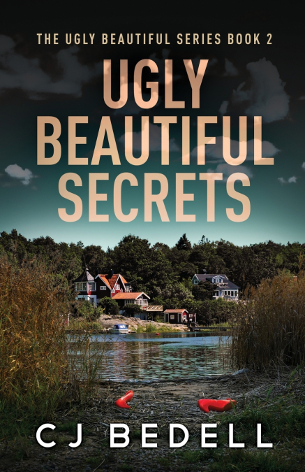 UGLY BEAUTIFUL SECRETS