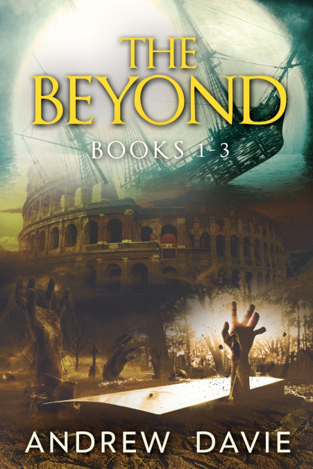 THE BEYOND - BOOKS 1-3