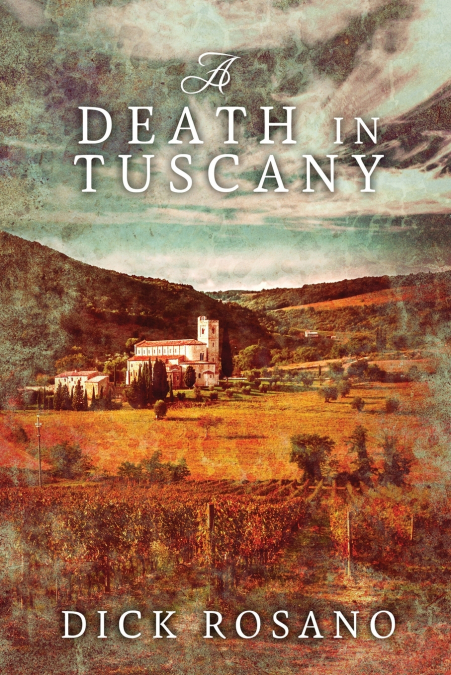A DEATH IN TUSCANY
