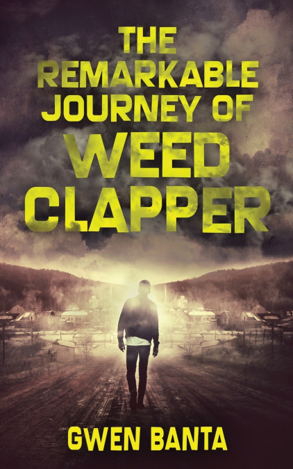 THE REMARKABLE JOURNEY OF WEED CLAPPER