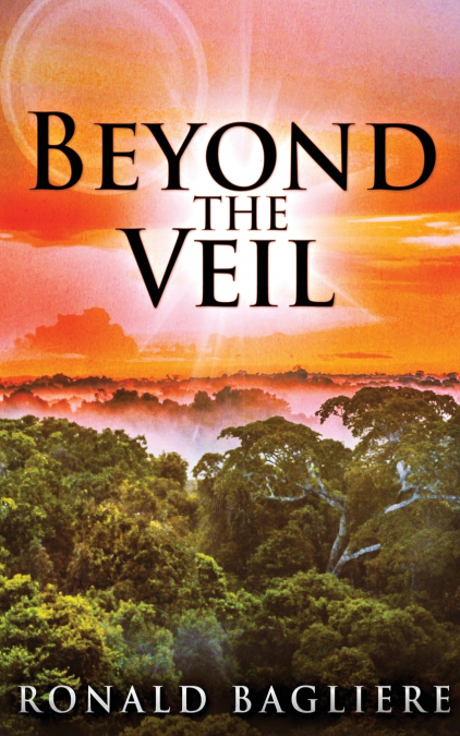 BEYOND THE VEIL