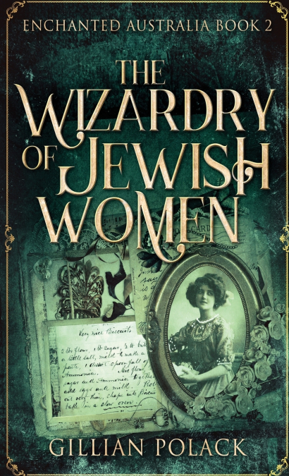 THE WIZARDRY OF JEWISH WOMEN