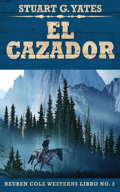 EL CAZADOR