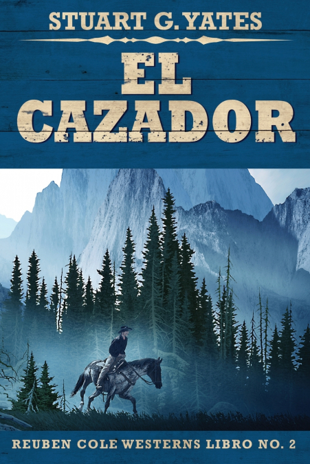 EL CAZADOR
