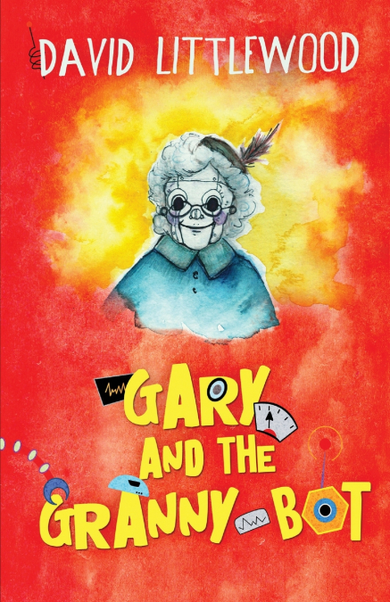 GARY AND THE GRANNY-BOT