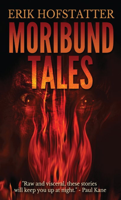 MORIBUND TALES