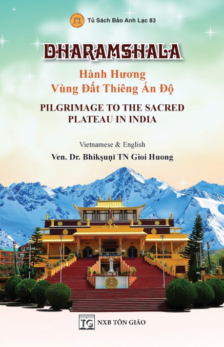 DHARAMSHALA - HANH H??NG VUNG ??T THIENG ?N ?? - PILGRIMAGE