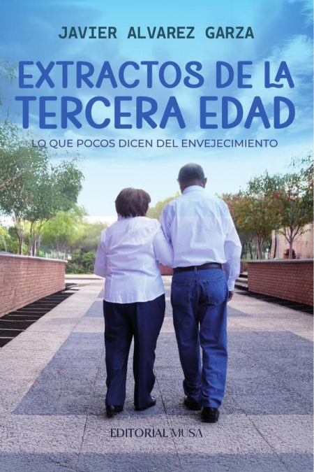 EXTRACTOS DE LA TERCERA EDAD