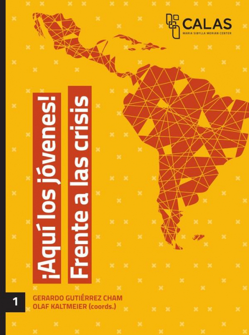 �AQUI LOS JOVENES! FRENTE A LAS CRISIS