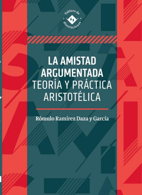 LA AMISTAD ARGUMENTADA