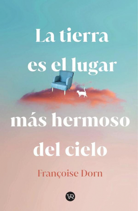 LA TIERRA ES EL LUGAR MAS HERMOSO DEL CIELO