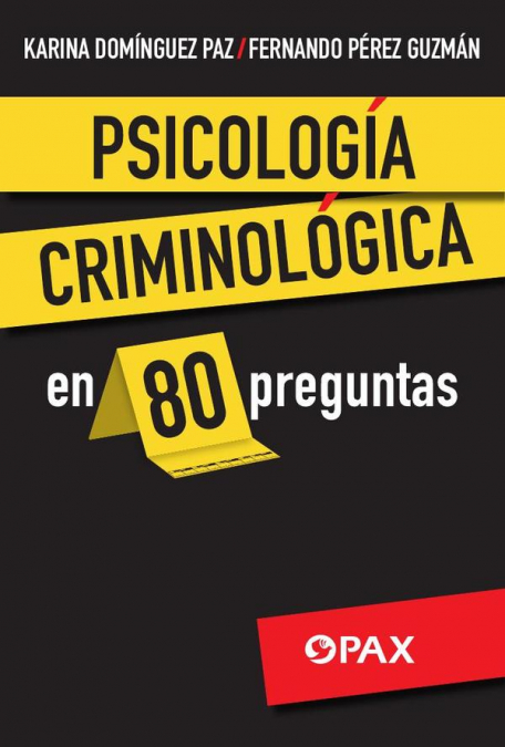PSICOLOGIA CRIMINOLOGICA EN 80 PREGUNTAS