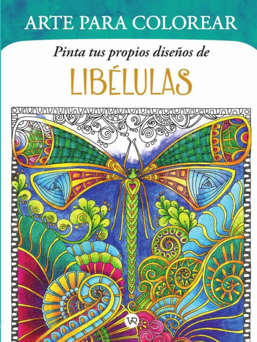 PINTA TUS PROPIOS DISE�OS DE: LIBELULAS