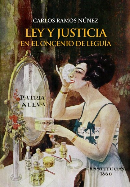 LEY Y JUSTICIA EN EL ONCENIO DE LEGUIA
