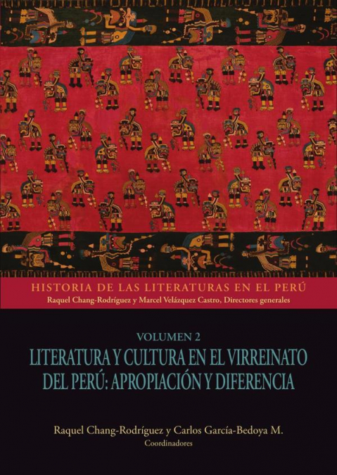 HISTORIA DE LAS LITERATURAS EN EL PERU - VOLUMEN 2