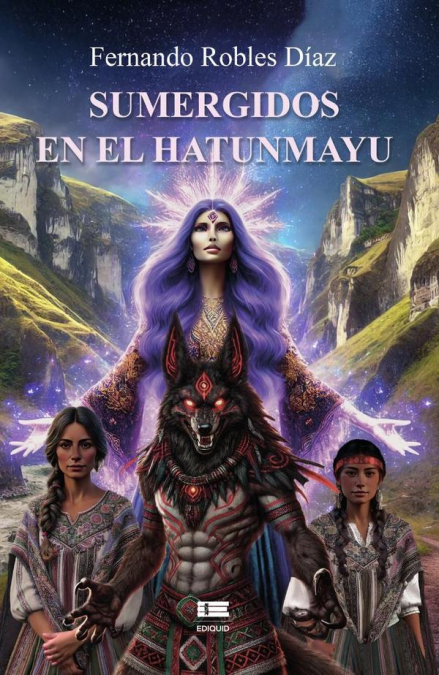 SUMERGIDOS EN EL HATUNMAYU