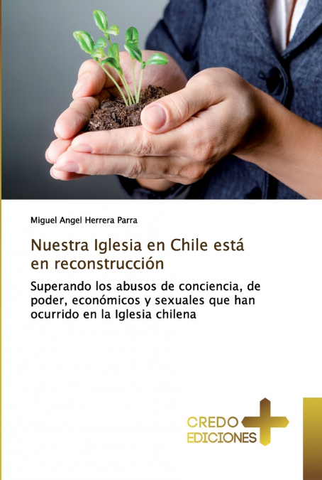 NUESTRA IGLESIA EN CHILE ESTA EN RECONSTRUCCION