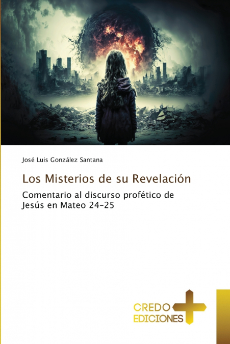 LOS MISTERIOS DE SU REVELACION II
