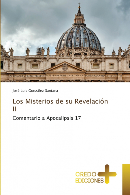 LOS MISTERIOS DE SU REVELACION II