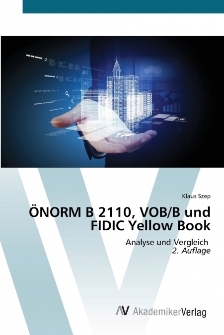 (TM)NORM B 2110, VOB/B UND FIDIC YELLOW BOOK